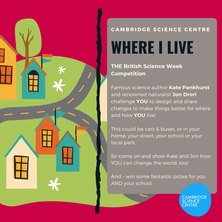 Win amazing prizes for you and your school with Cambridge Science Centre