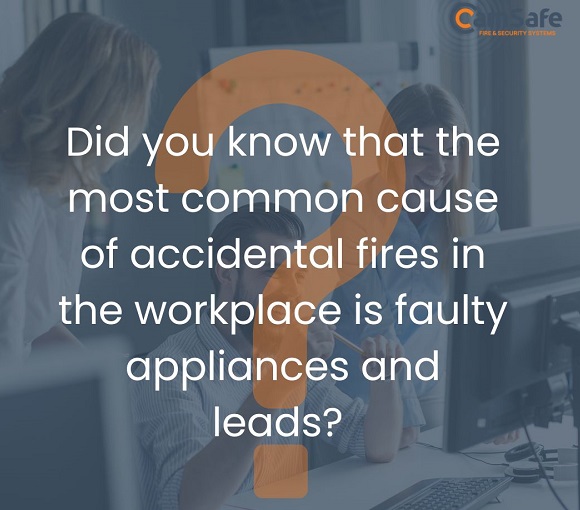 CamSafe help prevent Fire Hazards in the Workplace